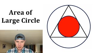 Find the Area of the Large Circle [upl. by Sugden]