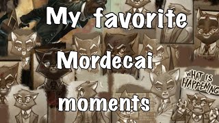 All My Favorite Mordecai Moments  LACKADAISY [upl. by Eninnej]