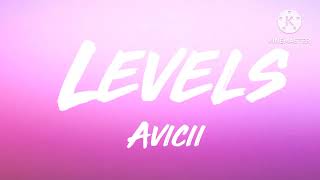 Avicii  Levels Lyrics [upl. by Bergh]