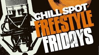 Chill Spot Recordz Freestyle Fridays Episode 6remember each amp every Friday its a freestyle Friday [upl. by Kralc310]