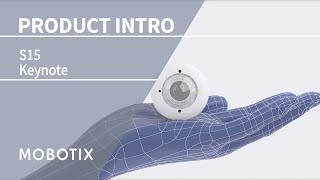 MOBOTIX S15  Product Introduction EN [upl. by Aerdnaeel]