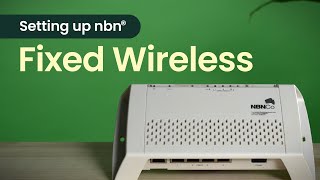 How to set up nbn® Fixed Wireless connection [upl. by Ierbua]