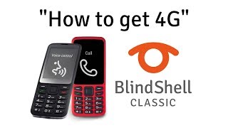 How To Get ATampT 4G  BlindShell Classic Tutorials [upl. by Bocyaj]