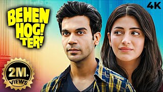 RAJKUMAR RAO NEW BLOCKBUSTER COMEDY Full Movie 4K BEHEN HOGI TERI 2017 Shruti Haasan Gautam Gulati [upl. by Burrus698]