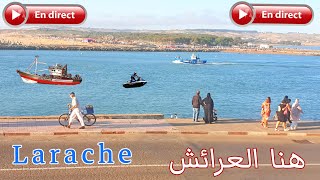 العرائش الشاطئ و الكونيش Été Larache Live [upl. by Engdahl]