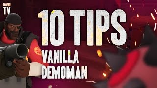 TF2  10 Tips for Demoman [upl. by Hpeosj67]