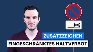 Eingeschränkte Haltverbote mit Zusatzzeichen einfach erklärt Das musst du im Straßenverkehr wissen [upl. by Assin]