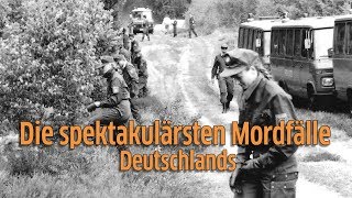 Die spektakulärsten Mordfälle Deutschlands [upl. by Rumpf]