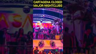 Cartagena Shuts Down 8 Popular Nightclubs Amid Complaints and Drug Arrests [upl. by Itnahs]