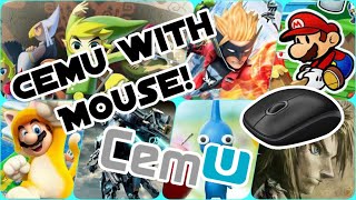 How to Play Cemu Games with a Mouse  Cemu Tutorial [upl. by Afnin764]