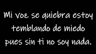 Fuerte no soy  Intocable Con letra [upl. by Ocker]