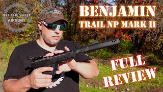 Benjamin Trail NP Mark II Full Review [upl. by Forster]