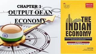 CHAPTER 1 PART 1 OUTPUT OF AN ECONOMY OF THE INDIAN ECONOMY BY SANJEEV VERMA FOR UPSC [upl. by Tsiuqram]