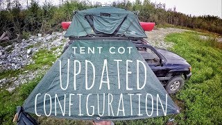 Kamp Rite Tent Cot Update  Part 4 New Configuration  Roof Top Tent [upl. by Onia423]