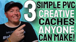 3 Simple PVC Creative Caches ANYONE Can Make GCNW [upl. by Lecirg889]