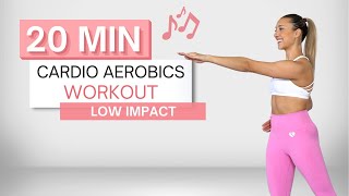 20 min CARDIO AEROBICS WORKOUT  To The Beat ♫  All Standing  Low Impact  No Squats [upl. by Ia]