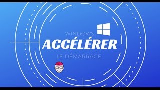 Windows comment accélérer le démarrage de lordinateur [upl. by Otrebogad900]