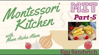 Montessori Activities Kitchen Egg Sandwich [upl. by Rubens234]