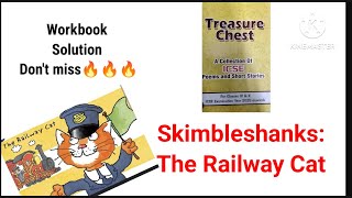 Skimbleshanks The Railway CatICSE TREASURE CHEST Workbook Answers [upl. by Kaylil]