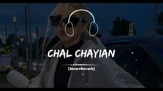 Chal Chaiyan Chaiyan90s SongSlowed  Reverb [upl. by Ruscio]