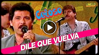 1991  DILE QUE VUELVA  Grupo CELOSO  En vivo  ex Toppaz [upl. by Sima]