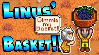 Linus Basket  Stardew Valley 13 [upl. by Dewitt441]