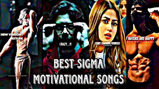 Best sigma motivational songs 😎🔥sigmarule sigmamale sigmasong [upl. by Zetnauq]