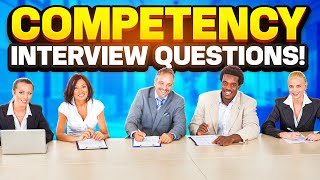 15 COMPETENCY BASED Interview Questions and Answers STAR Method Included [upl. by Nylecyoj]