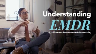 EMDR Therapy Understanding Eye Movement Desensitization amp Reprocessing [upl. by Yromas]