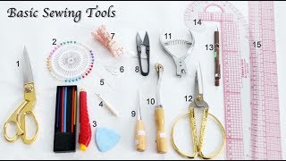 15 Basic Sewing Tools and Equipment What Beginner Should Have  Sewing Lesson for Beginner [upl. by Castle]