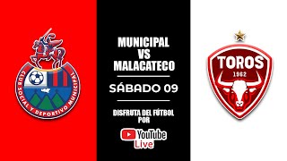 EnVivo ⚽ Municipal vs Malacateco [upl. by Irmine829]