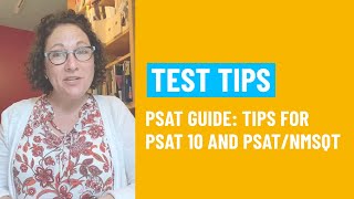 PSAT Guide Tips for PSAT 10 and PSATNMSQT [upl. by Burdett872]