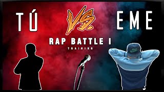 BATALLA de RAP contra EME ⚔️ 1 PRACTICA DE IMPROVISACIÓN BATALLA DE GALLOS RAPBATTLE Tú VS [upl. by Noy]