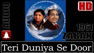 Teri Duniya Se HDDolby Digital  Rafi Lata  Zabak1961  Music  Chitragupt  Lata Rafi Hits [upl. by Eenattirb]