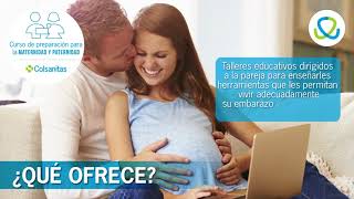 Curso de preparación para la maternidad y paternidad Colsanitas [upl. by Calbert]