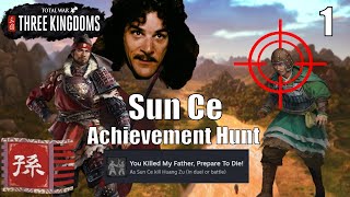 Total War Three Kingdoms  Legendary Sun Ce Achievement Hunting  Part 1 [upl. by Japeth]