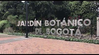 Jardín Botánico de Bogotá Colombia [upl. by Leffert]