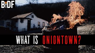 What is Oniontown  True Crime  Urban Legend [upl. by Aiek]