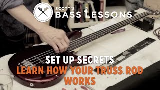 SetUp Secrets Learn How Your Truss Rod Works  With Scotts Bass Lessons [upl. by Nottnerb]