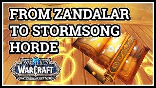 From Zandalar to Stormsong Valley WoW Horde [upl. by Roleat]