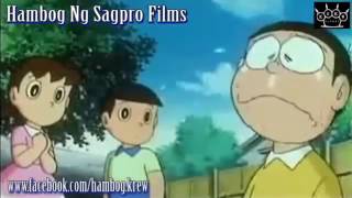 Doraemon Funny PARODY HD Filipino Ver By Hambog Ng Sagpro Films [upl. by Ellehsor]