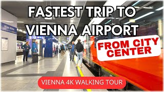 Vienna Stephansplatz to Airport  4K Virtual Tour [upl. by Nifled]