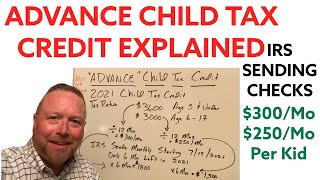 IRS Advance Child Tax Credit Payments in 2021 Explained What is Advanced Child Credit 2021 Taxes [upl. by Noiramaj]