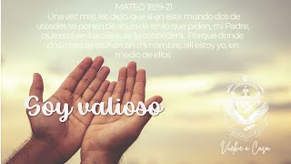 Soy valioso soy valiosa [upl. by Abisha997]