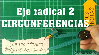 EJE RADICAL CONCÉNTRICAS de 2 CIRCUNFERENCIAS Son dos rectas tangentes paralelas impropias [upl. by Ninnette]