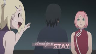 SasuSaku  I Need You To Stay [upl. by Nosnirb]