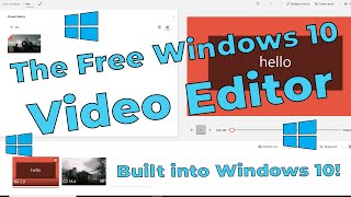 The Free builtin Windows 10 Video Editor [upl. by Stoddart]