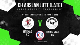 Ittehad CC VS Rising Star Sahlan CC  Fifth Match  PoolA  Night1  BCCB S3  K Sports Pakistan [upl. by Teragramyram]