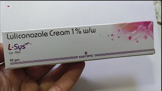 LSys Cream  Luliconazole 1 Cream LSys Cream Uses Benefits Review in Hindi [upl. by Omolhs]