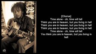 Bob Marley Time Will Tell With Lyrics One1 Hour [upl. by Merriott]